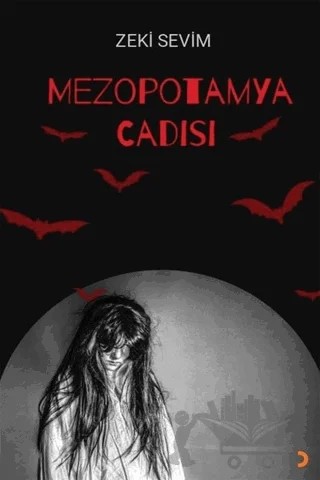 Mezopotamya Cadısı – Zeki Sevim – Cinius Yayınları kitap kapağı