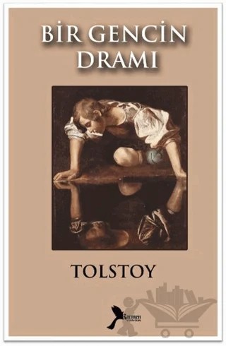 Bir Gencin Dramı – Lev Nikolayeviç Tolstoy – Karmen Yayınları kitap kapağı