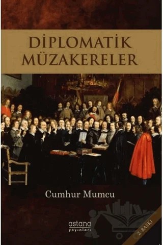 Diplomatik Müzakereler – Cumhur Mumcu – Astana Yayınları kitap kapağı