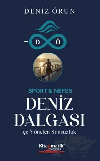 Deniz Dalgası – Deniz Örün – Kitapmatik Yayınları kitap kapağı