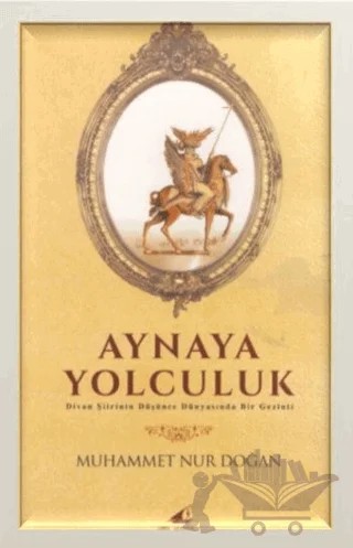 Aynaya Yolculuk – Muhammet Nur Doğan – Yelkenli Yayınevi kitap kapağı