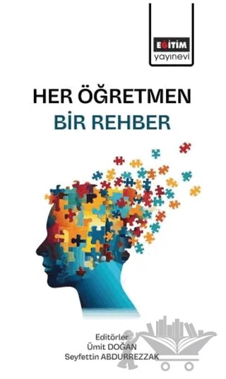 Her Öğretmen Bir Rehber – Kolektif – Eğitim Yayınevi - Bilimsel Eserler kitap kapağı