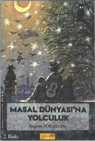 Masal Dünyası'na Yolculuk – Bağcan Töraydın – Bando Yayınları kitap kapağı