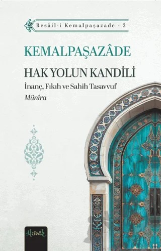 Hak Yolun Kandili – Kemalpaşazade – Misvak Neşriyat Yayınevi kitap kapağı