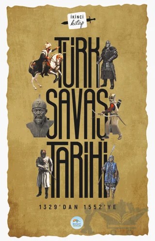 Türk Savaş Tarihi 2 – Kolektif – Maviçatı Yayınları kitap kapağı