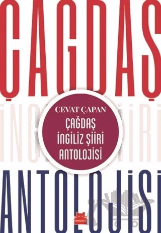 Çağdaş İngiliz Şiiri Antolojisi – Cevat Çapan – Kırmızı Kedi Yayınevi kitap kapağı