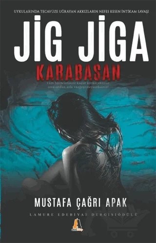 Jig Jiga Karabasan – Mustafa Çağrı Apak – Akis Kitap kitap kapağı