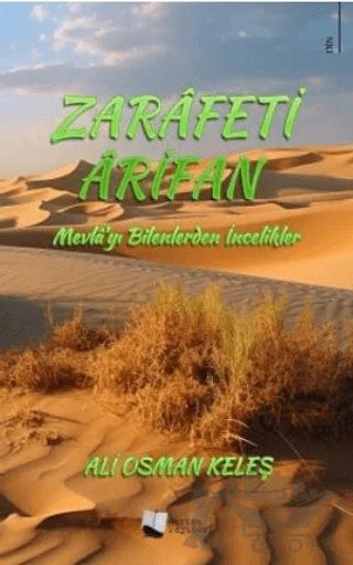 Zarafeti Arifan - Mevla’yı Bilenlerden İncelikler – Ali Osman Keleş – Karina Yayınevi kitap kapağı
