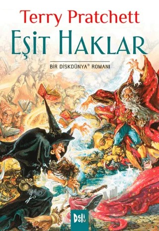 Disk Dünya 03: Eşit Haklar – Terry Pratchett – Delidolu kitap kapağı