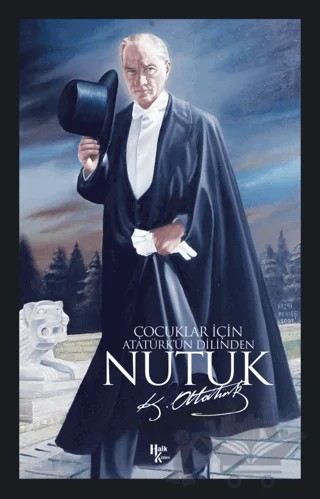 Çocuklar için Nutuk – Zeynep Zümrüteren – Halk Kitabevi kitap kapağı