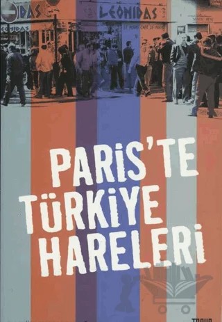 Paris'te Türkiye Hareleri – Babür Kuzucuoğlu – Troya Yayınları kitap kapağı