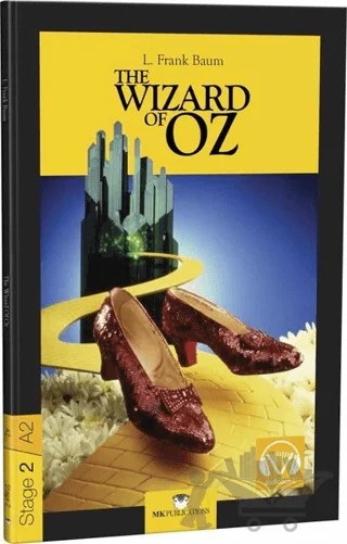 The Wizard of OZ - Stage 2 - İngilizce Hikaye – L. Frank Baum – MK Publications kitap kapağı