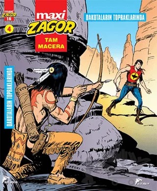 Zagor Maxi 4 : Dakotaların Topraklarında – Luigi Mignacco – Çizgi Düşler Yayınevi kitap kapağı