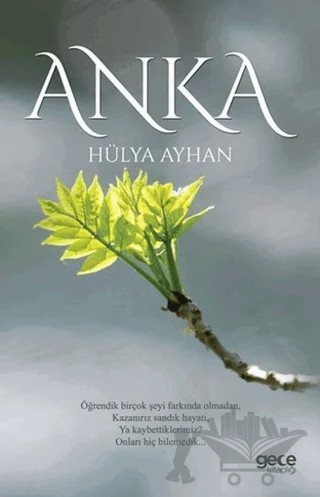 Anka – Hülya Ayhan – Gece Kitaplığı kitap kapağı