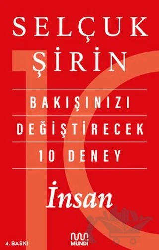 Bakışınızı Değiştirecek 10 Deney: İnsan – Selçuk Şirin – Mundi kitap kapağı