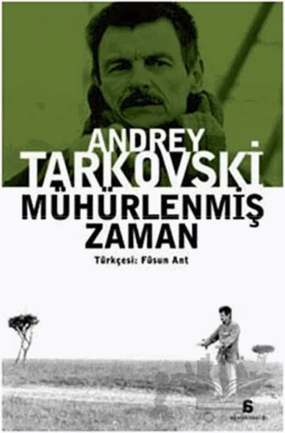 Mühürlenmiş Zaman – Andrey Tarkovski – Agora Kitaplığı kitap kapağı