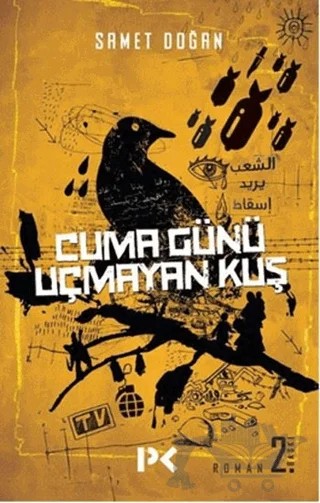 Cuma Günü Uçmayan Kuş – Samet Doğan – Profil Kitap kitap kapağı