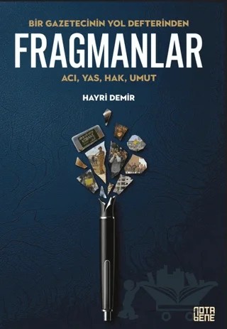 Bir Gazetecinin Yol Defterinden Fragmanlar – Hayri Demir – Nota Bene Yayınları kitap kapağı