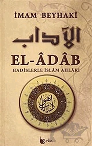 El-Adab – İmam Beyhaki – Beka Yayınları kitap kapağı