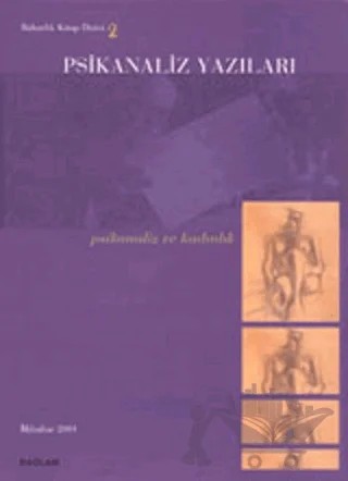 Psikanaliz Yazıları 2 – Psikanaliz Dergisi Yayınları kitap kapağı