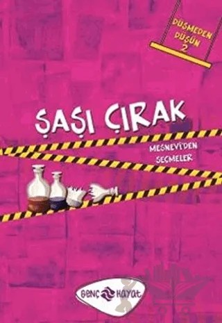 Düşmeden Düşün 2 : Şaşı Çırak – Mehmet Akif Ordulu – Genç Hayat kitap kapağı