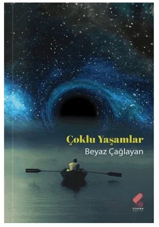 Çoklu Yaşamlar – Beyaz Çağlayan – Klaros Yayınları kitap kapağı