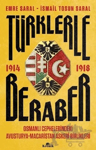 Türklerle Beraber – Emre Saral, İsmail Tosun Saral – Kronik Kitap kitap kapağı