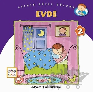 Evde - Aferin Güzel Oğluma 2 – Azam Tabarrayi – Nar Çocuk kitap kapağı