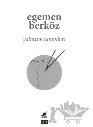 Yalnızlık Tanımları – Egemen Berköz – Ayrıntı Yayınları kitap kapağı