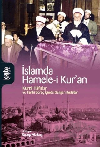 İslamda Hamele-i Kur'an – Recep Akakuş – Kurtuba Kitap kitap kapağı
