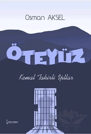 Öteyüz – Osman Aksel – İkinci Adam Yayınları kitap kapağı