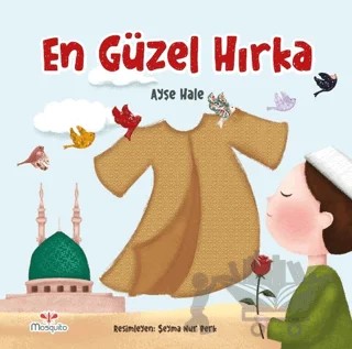En Güzel Hırka – Ayşe Hale – Mosquito Yayınları kitap kapağı