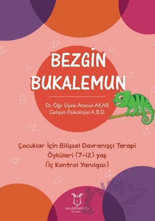 Bezgin Bukalemun – Atanur Akar – Akademisyen Kitabevi kitap kapağı