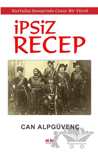 İpsiz Recep – Can Alpgüvenç – Akıl Fikir Yayınları kitap kapağı