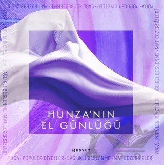 Hunza’nın El Günlüğü – Ece Var, Selen Karaçam, Selime Tuğba Ciğerdelen, Türkan Dayıoğlu – Boyut Yayın Grubu kitap kapağı
