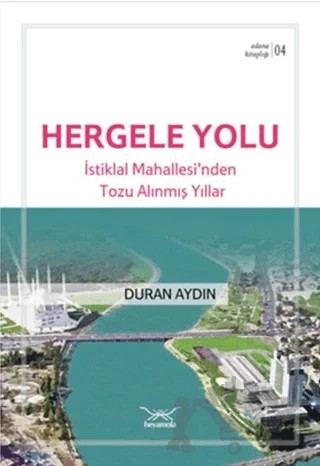 Hergele Yolu – Duran Aydın – Heyamola Yayınları kitap kapağı
