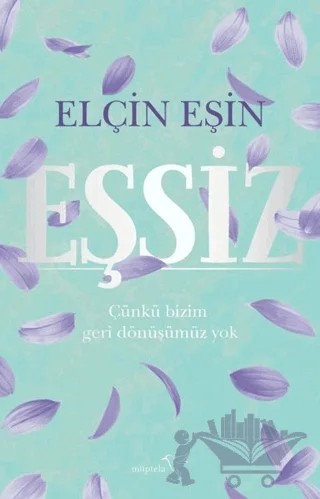 Eşsiz – Elçin Eşin – Müptela Yayınları kitap kapağı
