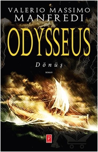 Odysseus: Dönüş – Valerio Massimo Manfredi – Pena Yayınları kitap kapağı