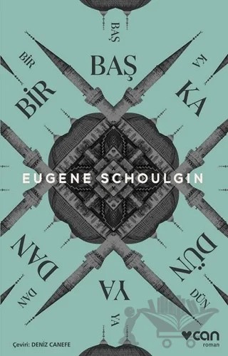 Bir Başka Dünyadan – Eugene Schoulgin – Can Yayınları kitap kapağı
