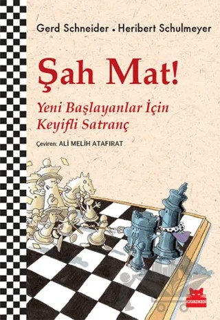 Şah Mat – Gerd Schneider, Heribert Schulmeyer – Kırmızı Kedi Çocuk kitap kapağı