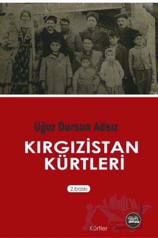 Kırgızistan Kürtleri – Uğur Dursun Adsız – Na Yayınları kitap kapağı