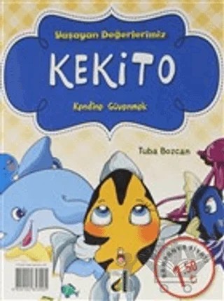 Kekito - Yaşayan Değerlerimiz – Tuba Bozcan – Damla Yayınevi kitap kapağı