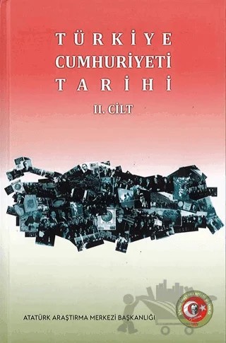 Türkiye Cumhuriyeti Tarihi 2 – Durmuş Yalçın – Atatürk Araştırma Merkezi kitap kapağı