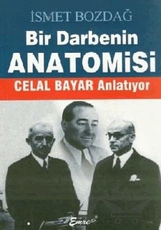 Bir Darbenin Anatomisi – İsmet Bozdağ – Emre Yayınları kitap kapağı