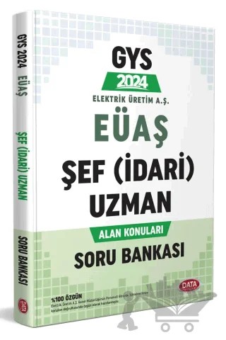 Elektrik Üretim AŞ (EÜAŞ) GYS Şef (İdari) Uzman Alan Konuları Soru Bankası – Kolektif – Data Yayınları kitap kapağı