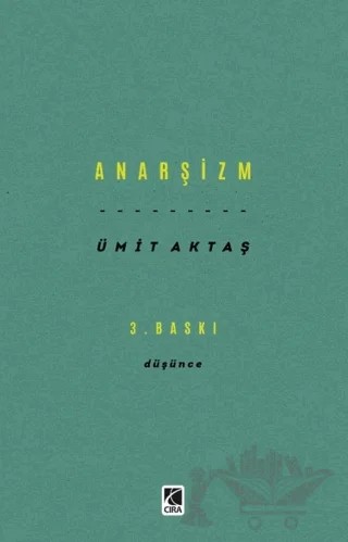 Anarşizm – Ümit Aktaş – Çıra Yayınları kitap kapağı