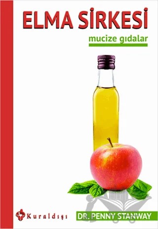 Elma Sirkesi Mucize Gıdalar – Penny Stanway – Kuraldışı Yayınevi kitap kapağı