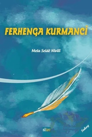 Ferhenga Kurmanci – Mela Seide Nivili – Sitav Yayınevi kitap kapağı
