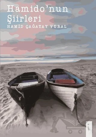 Hamido'nun Şiirleri – Hamit Çağatay Vural – İkinci Adam Yayınları kitap kapağı