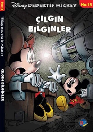 Dedektif Mickey 15: Çılgın Bilginler – Sylvie Allouche – Doğan Egmont Yayıncılık kitap kapağı